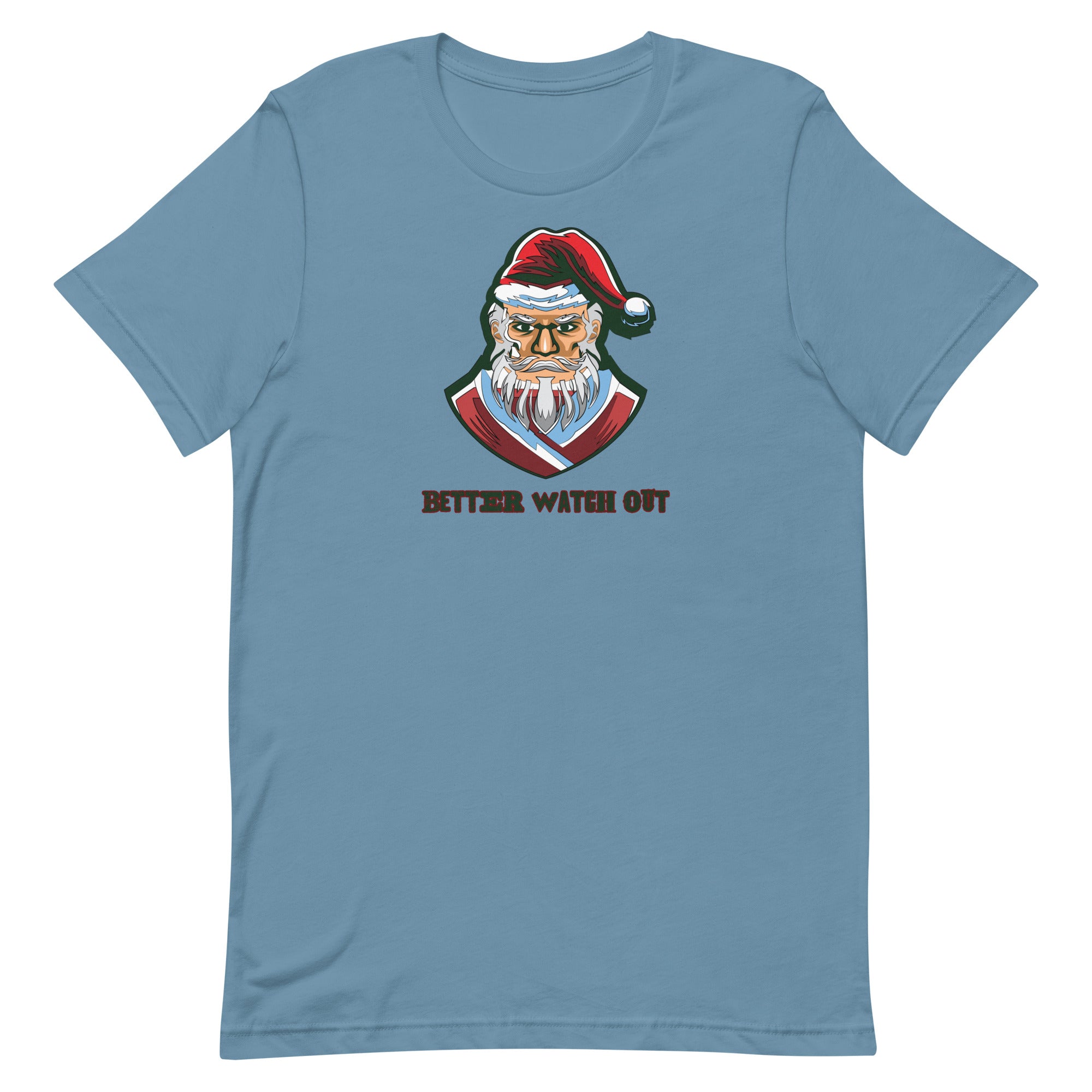 Better Watch Out Unisex t-shirt