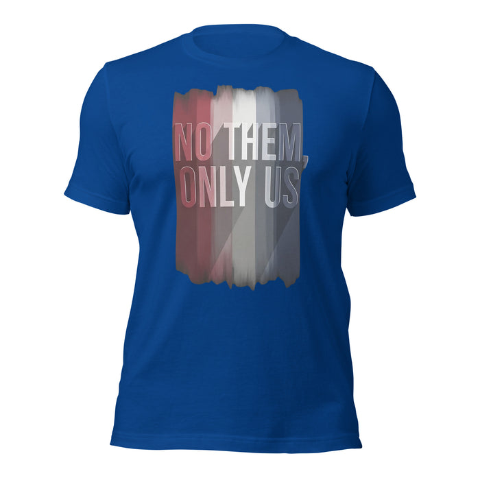 Unity T-shirt: No Them, Only Us Design