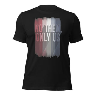 Unity T-shirt: No Them, Only Us Design