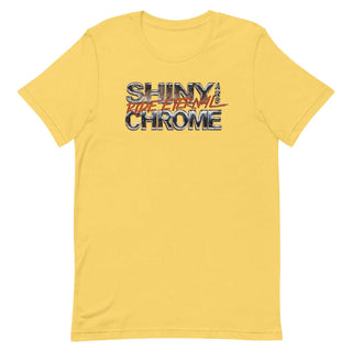 a yellow shirt with the words shiny chrome on it