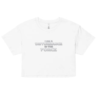 Disturbance In The Force Women’s crop top
