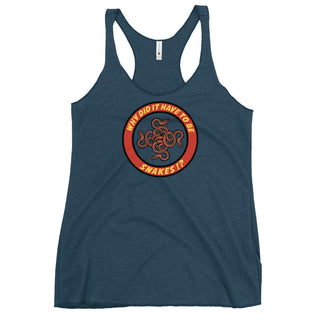 Why Did It Have To Be Snakes? Women's Racerback Tank
