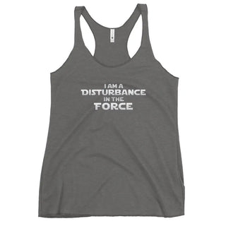 a women's tank top that says i am a distance in the force
