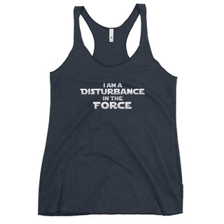 a women's tank top that says i am a distance in the force