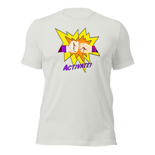 Activate! Unisex t-shirt VAWDesigns