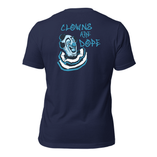 Clowns Are Dope Unisex (BACK) t-shirt VAWDesigns
