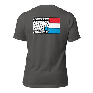Fight For Freedom Unisex t-shirt (BACK) VAWDesigns