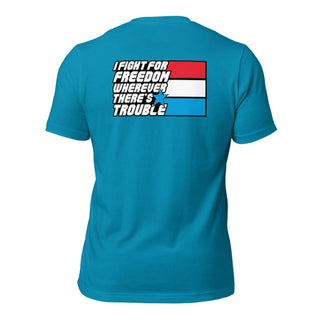 Fight For Freedom Unisex t-shirt (BACK) VAWDesigns