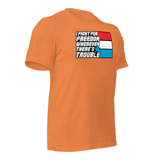 Fight For Freedom Unisex t-shirt VAWDesigns