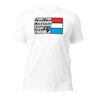Fight For Freedom Unisex t-shirt VAWDesigns