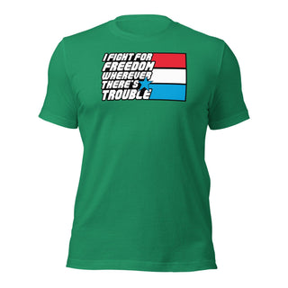 Fight For Freedom Unisex t-shirt VAWDesigns