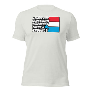 Fight For Freedom Unisex t-shirt VAWDesigns