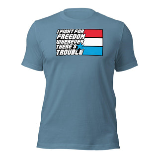 Fight For Freedom Unisex t-shirt VAWDesigns