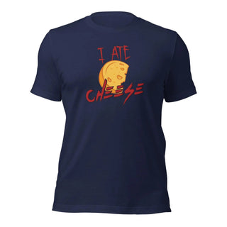 I Ate Cheese! Unisex t-shirt VAWDesigns