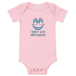 I Rarely Wear Underwear Baby Onesie VAWDesigns
