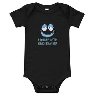 I Rarely Wear Underwear Baby Onesie VAWDesigns
