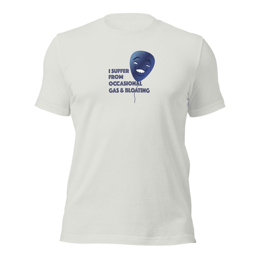 I Suffer From Occasional Gas and Bloating Unisex t-shirt