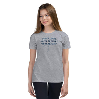 Insanity Laughs Under Pressure Youth T-Shirt VAWDesigns