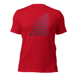 My Sandwich? Unisex t-shirt VAWDesigns