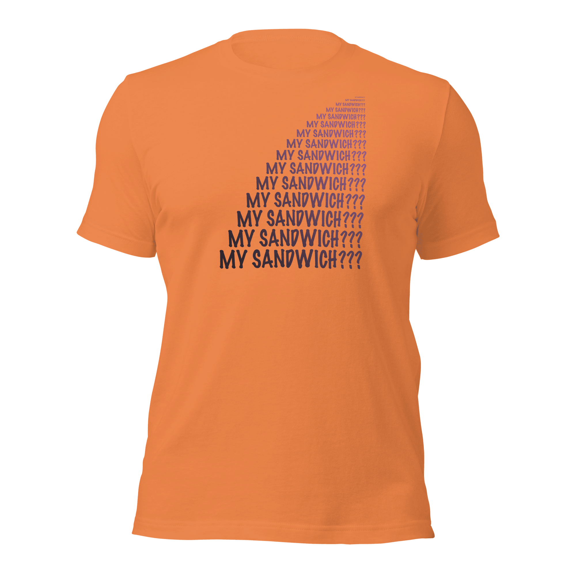 My Sandwich? Unisex t-shirt