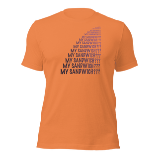 My Sandwich? Unisex t-shirt VAWDesigns