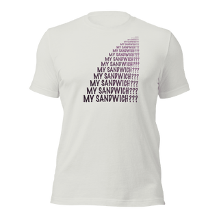 My Sandwich? Unisex t-shirt