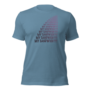 My Sandwich? Unisex t-shirt VAWDesigns