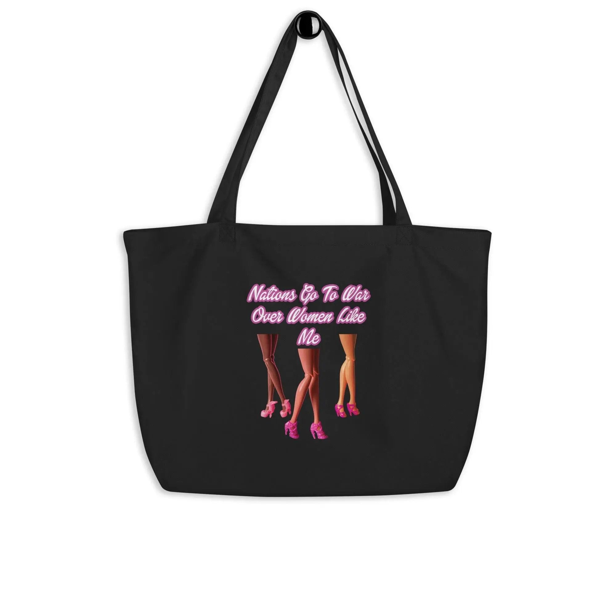 Nations Go To War Over Women Like Me Large organic tote bag VAWDesigns