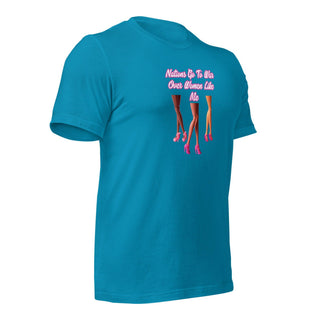 Nations Go To War Over Women Like Me Unisex t-shirt VAWDesigns