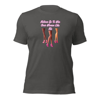 Nations Go To War Over Women Like Me Unisex t-shirt VAWDesigns