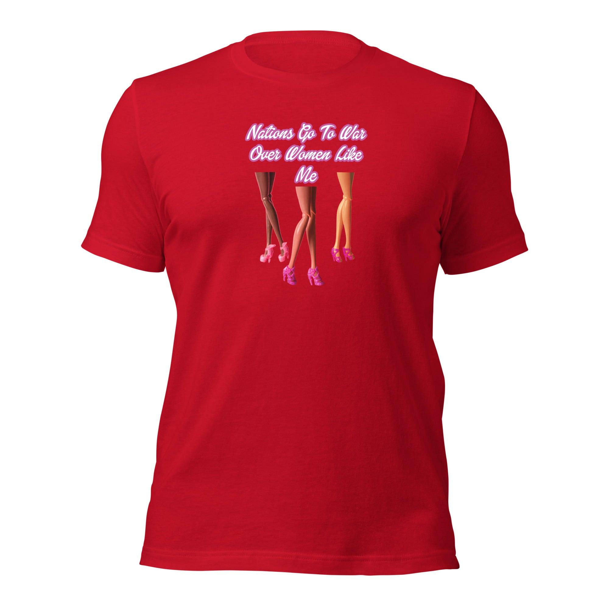 Nations Go To War Over Women Like Me Unisex t-shirt VAWDesigns