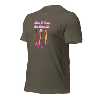 Nations Go To War Over Women Like Me Unisex t-shirt VAWDesigns