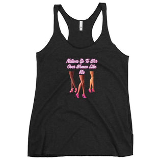 Nations Go To War Over Women Like Me Women's Racerback Tank