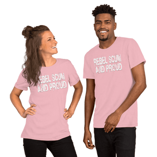 Rebel Scum And Proud Unisex t-shirt VAWDesigns