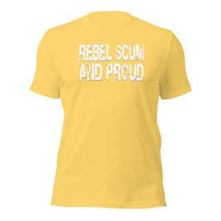 Rebel Scum And Proud Unisex t-shirt VAWDesigns