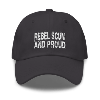 Rebel Scum and Proud Dad hat