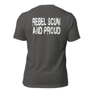 Rebel Scum and Proud Unisex t-shirt (BACK) VAWDesigns