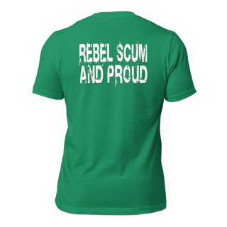 Rebel Scum and Proud Unisex t-shirt (BACK) VAWDesigns