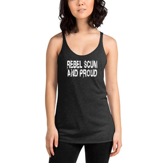 Rebel Scum and Proud Women's Racerback Tank VAWDesigns
