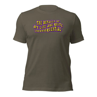 The Details of My Life... Unisex t-shirt 