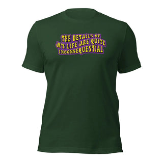 The Details of My Life... Unisex t-shirt 