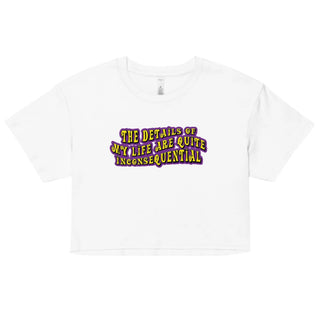The Details of My Life...Women’s crop top