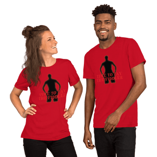 Time To Pay The Fiddler Unisex t-shirt VAWDesigns