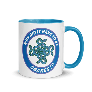 Why Did It Have To Be Snakes? Mug with Color Inside