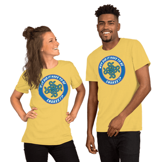 Why Did It Have To Be Snakes? Unisex t-shirt VAWDesigns